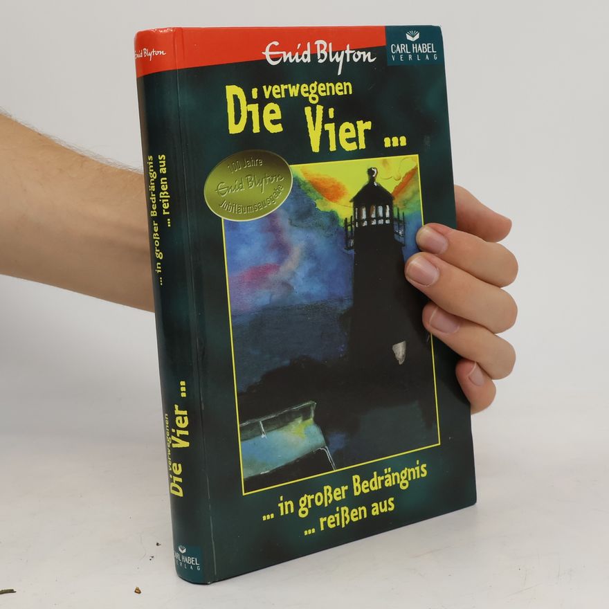 Enid Blyton Die verwegenen Vier