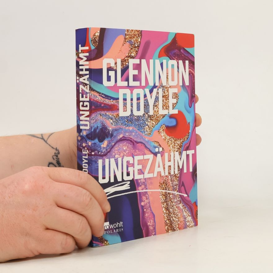Glennon Doyle Ungezähmt