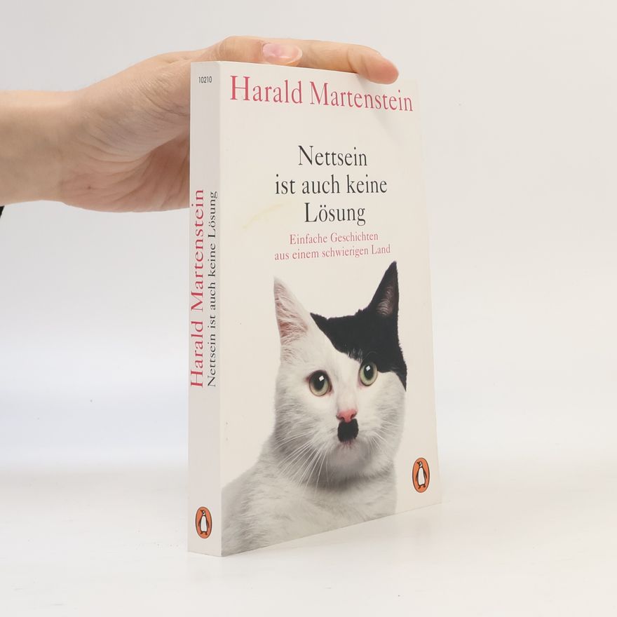 Harald Martenstein Nettsein ist auch keine Lösung