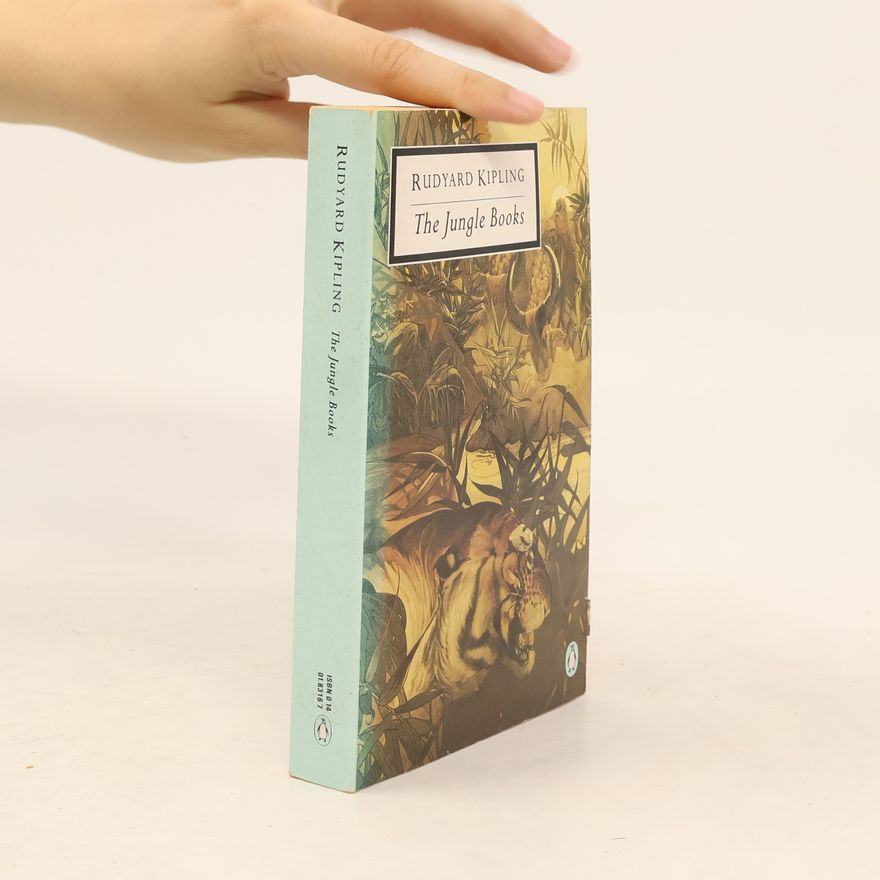 Rudyard Kipling The Jungle Books