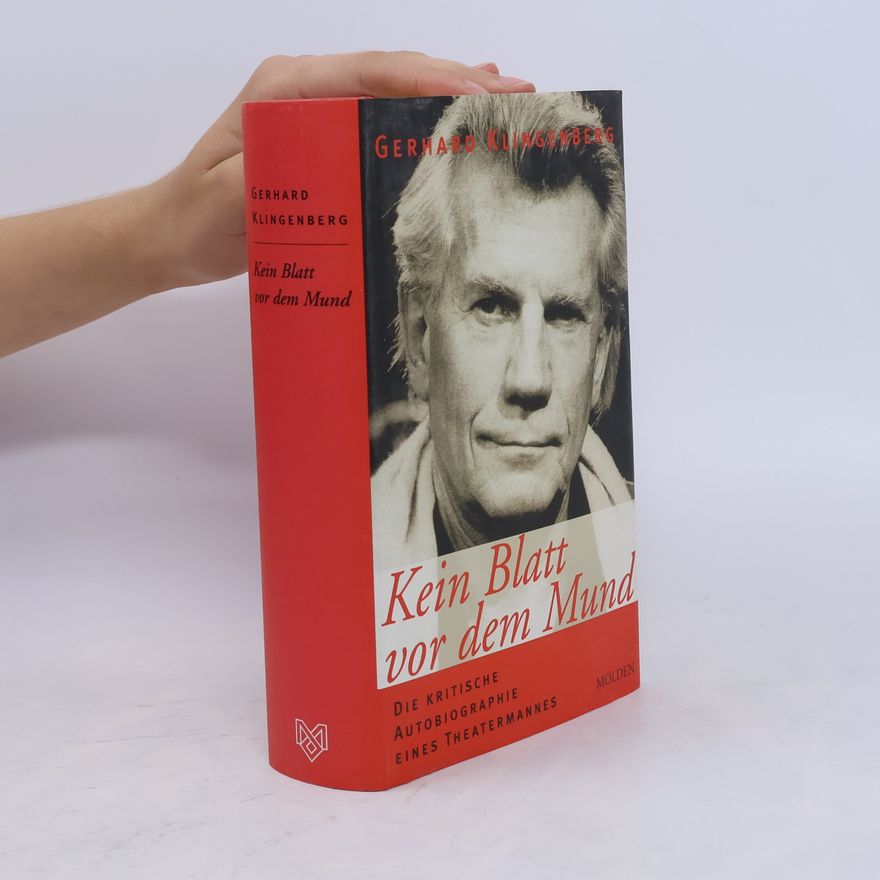 Gerhard Klingenberg Kein Blatt vor dem Mund