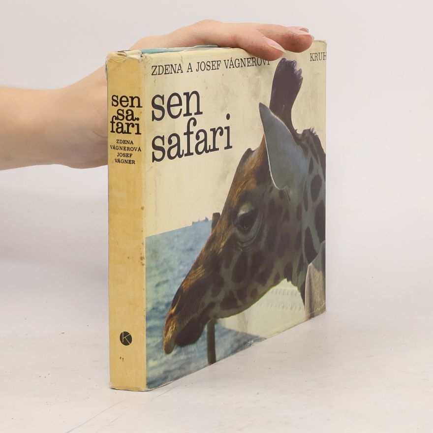 Zdena Vágnerová Sen safari