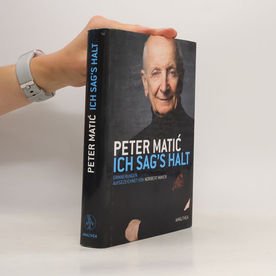 Peter Matić Ich sag's halt
