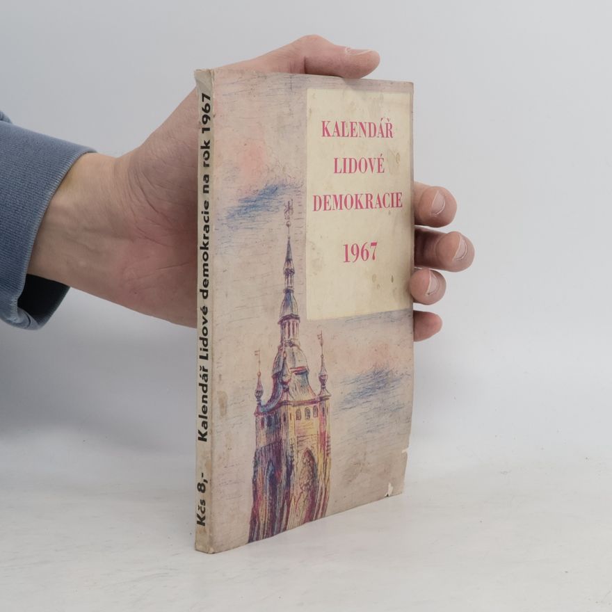 Autorenkollektiv Kalendář Lidové demokracie 1967