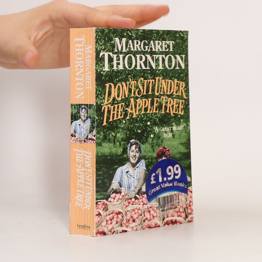 Margaret Thornton Don't Sit Under the Apple Tree