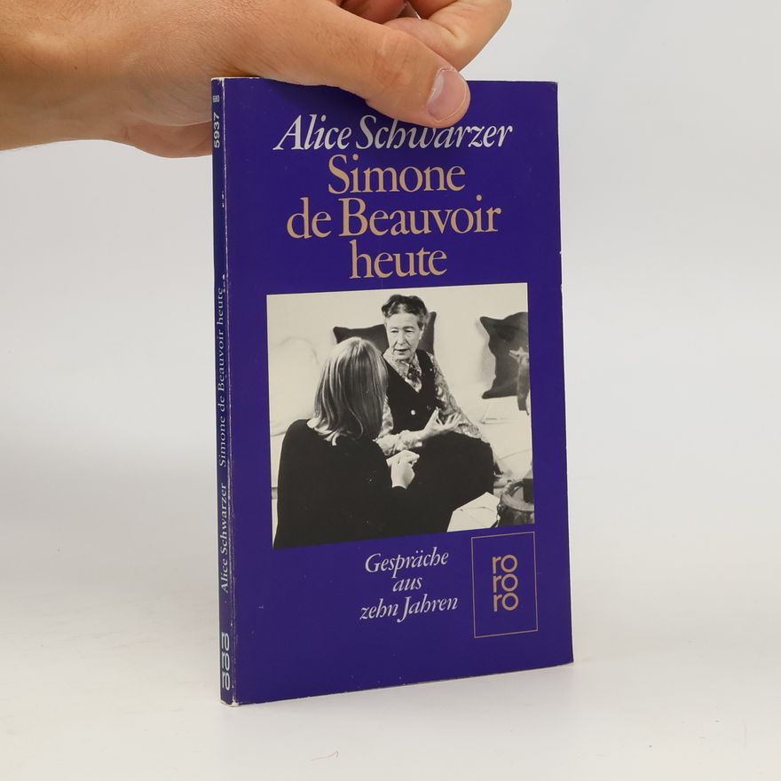 Alice Schwarzer Simone de Beauvoir heute