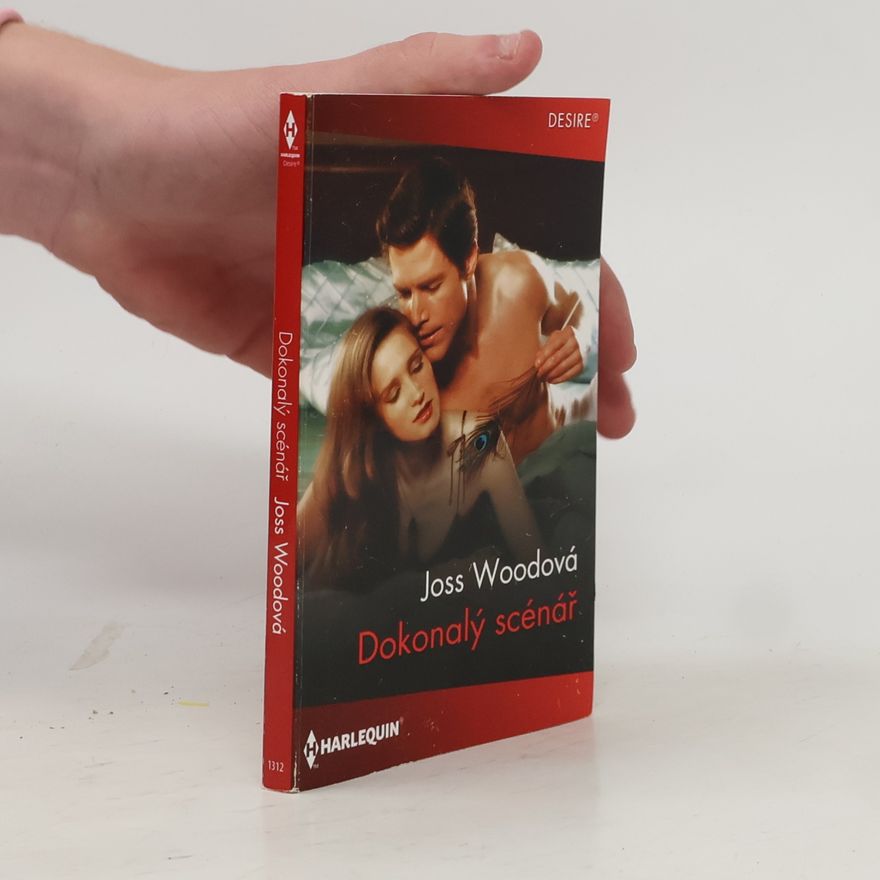 Joss Wood Dokonalý scénář