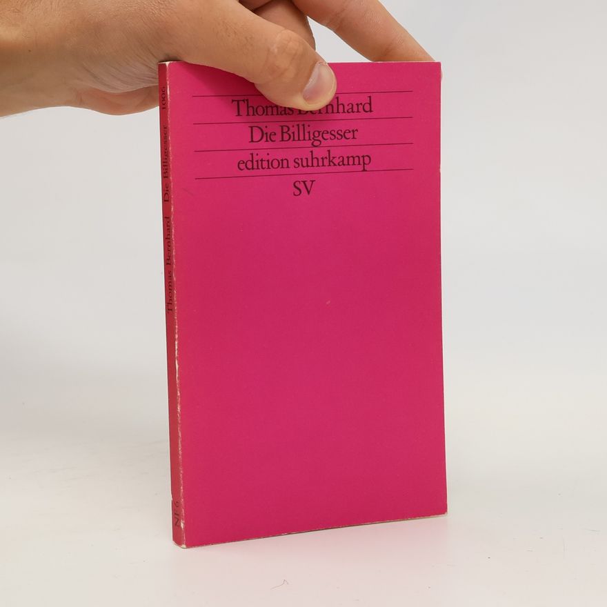 Thomas Bernhard Die Billigesser