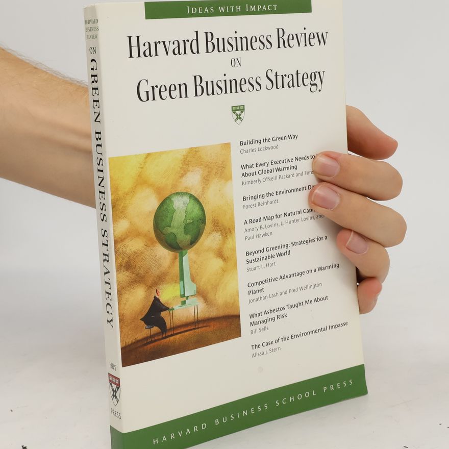 Various authors Harvard Business Review on Green Business Strategy