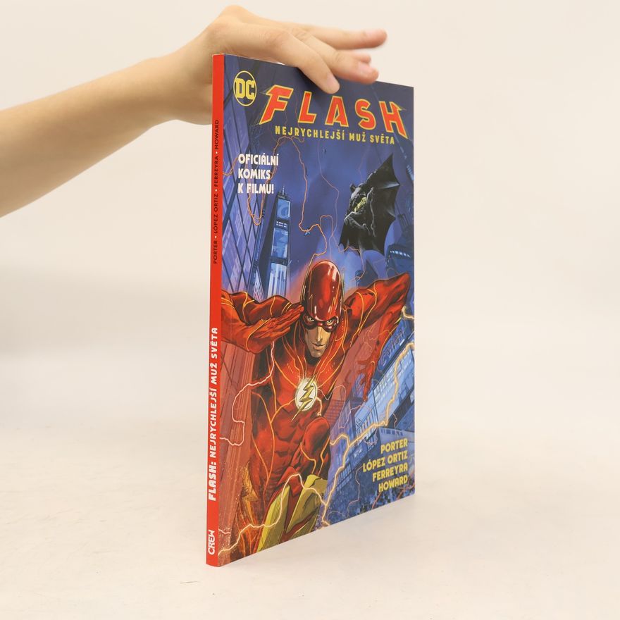 Autorenkollektiv Flash : nejrychlejší muž světa