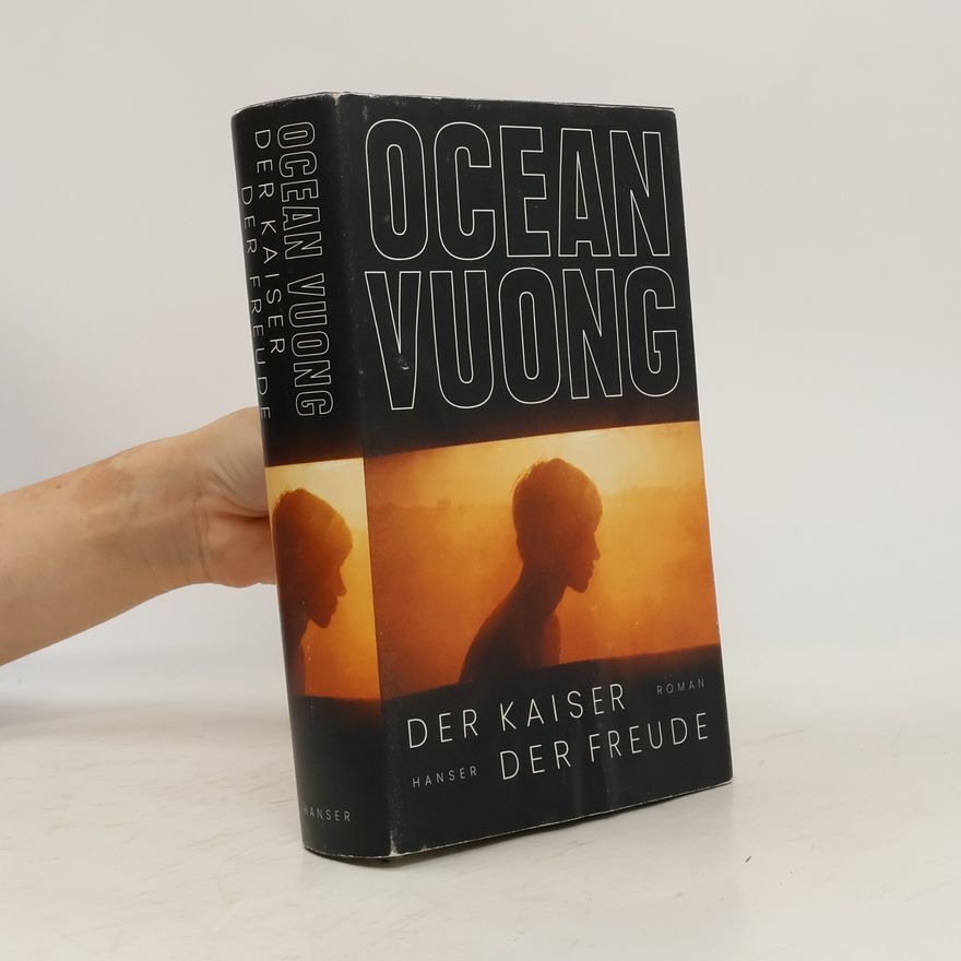 Ocean Vuong Der Kaiser der Freude
