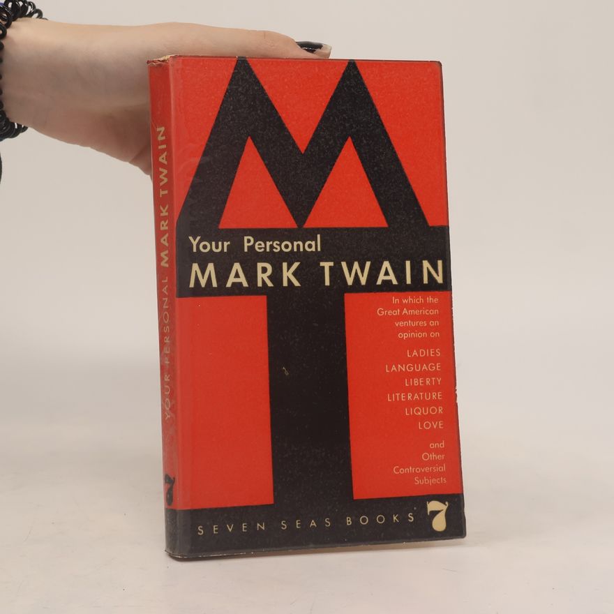 Mark Twain Your Personal Mark Twain