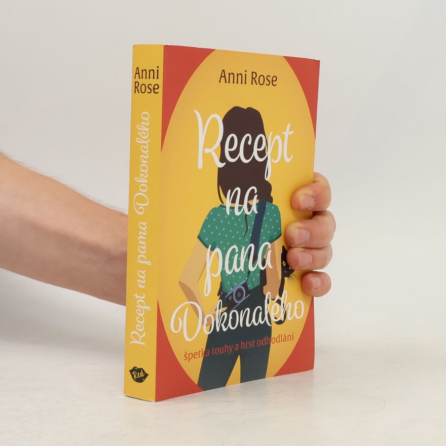 Anni Rose Recept na pana Dokonalého