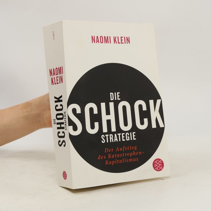 Naomi Klein Die Schock-Strategie