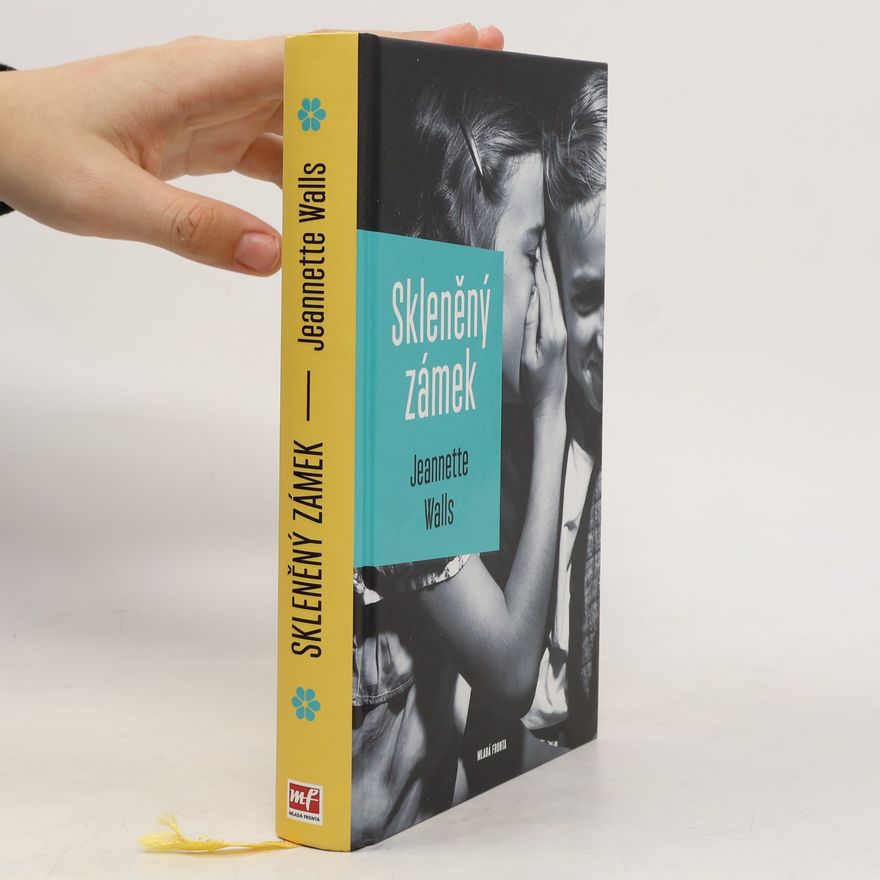 Jeannette Walls Skleněný zámek
