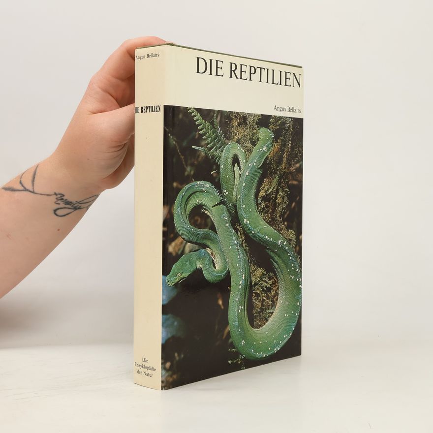 Angus Bellairs Die Reptilien