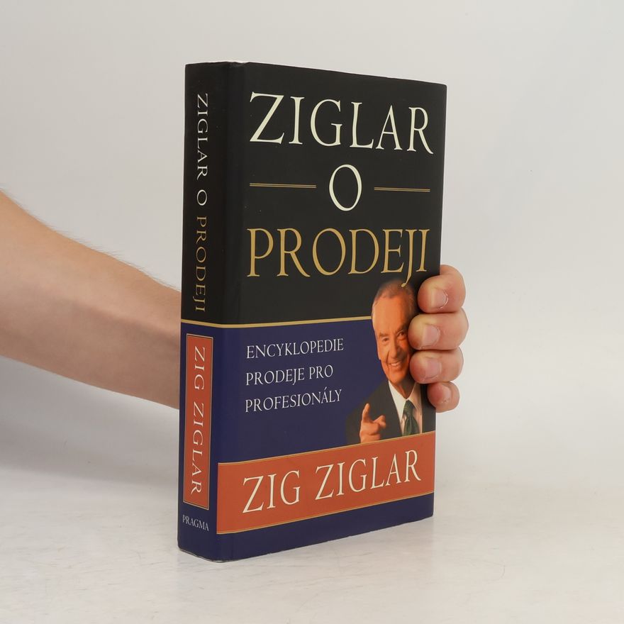Zig Ziglar Ziglar o prodeji