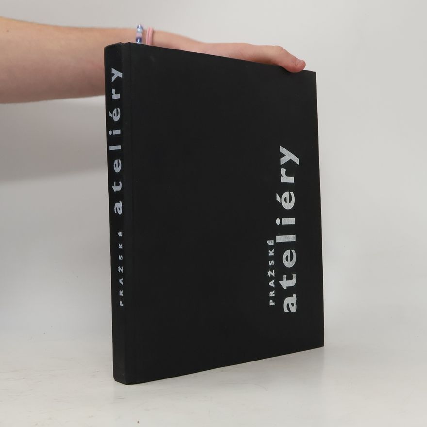 Kolektiv autorů Pražské ateliéry