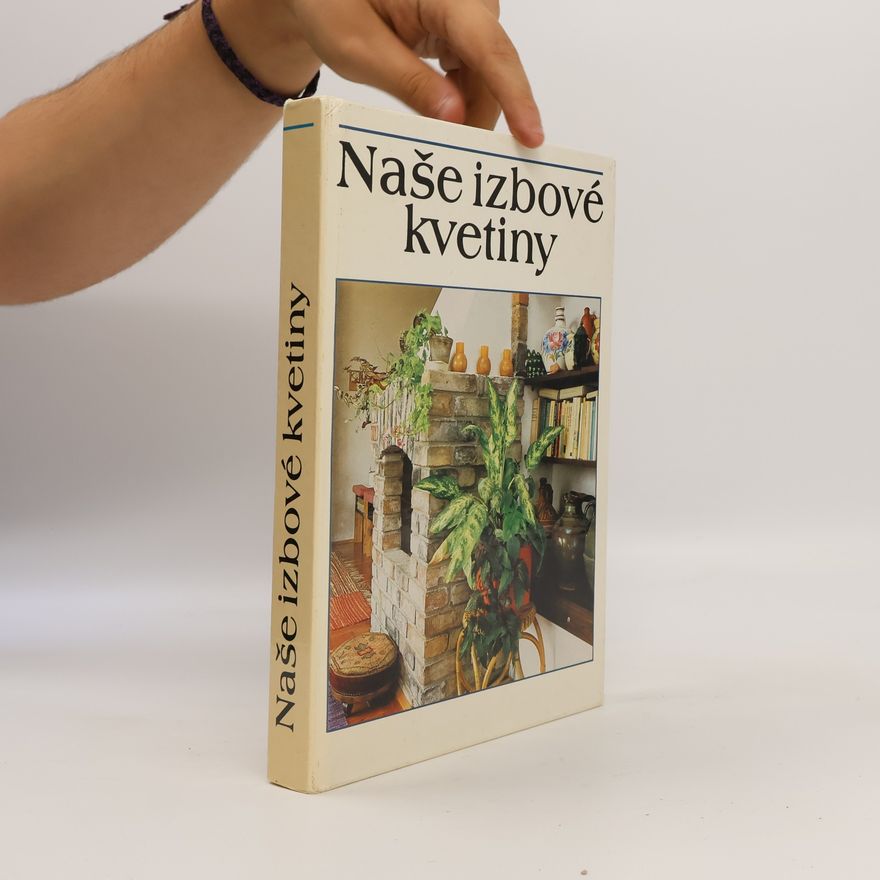 Lajos Lelkes Naše izbové kvetiny