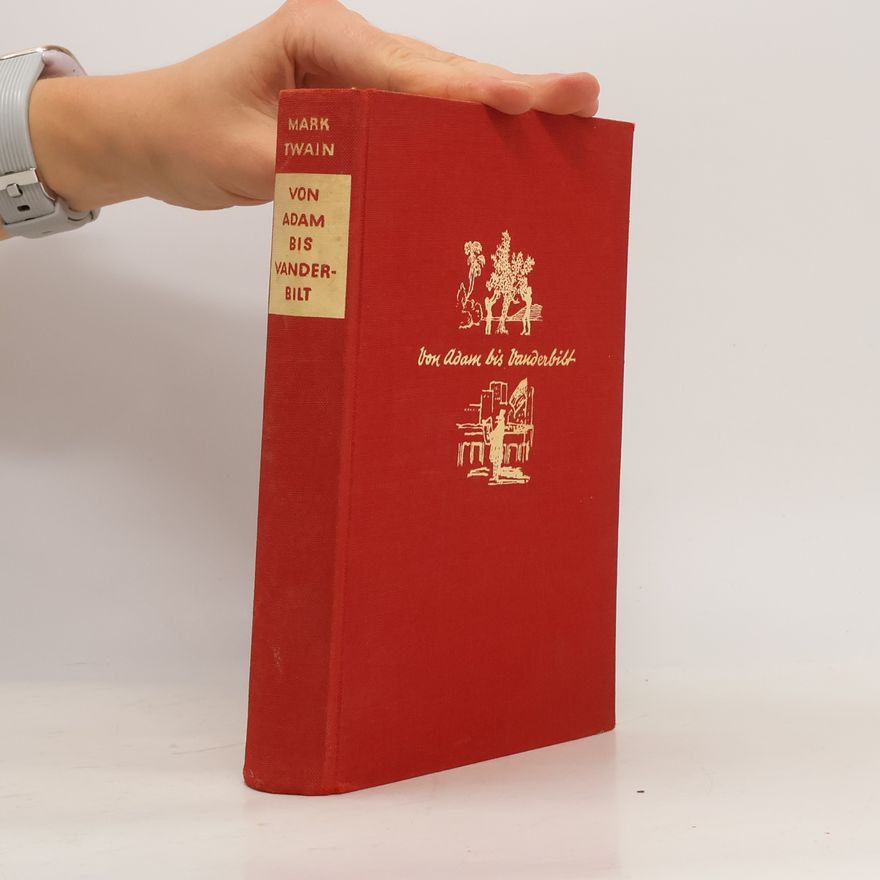 Mark Twain Von Adam bis Vanderbilt
