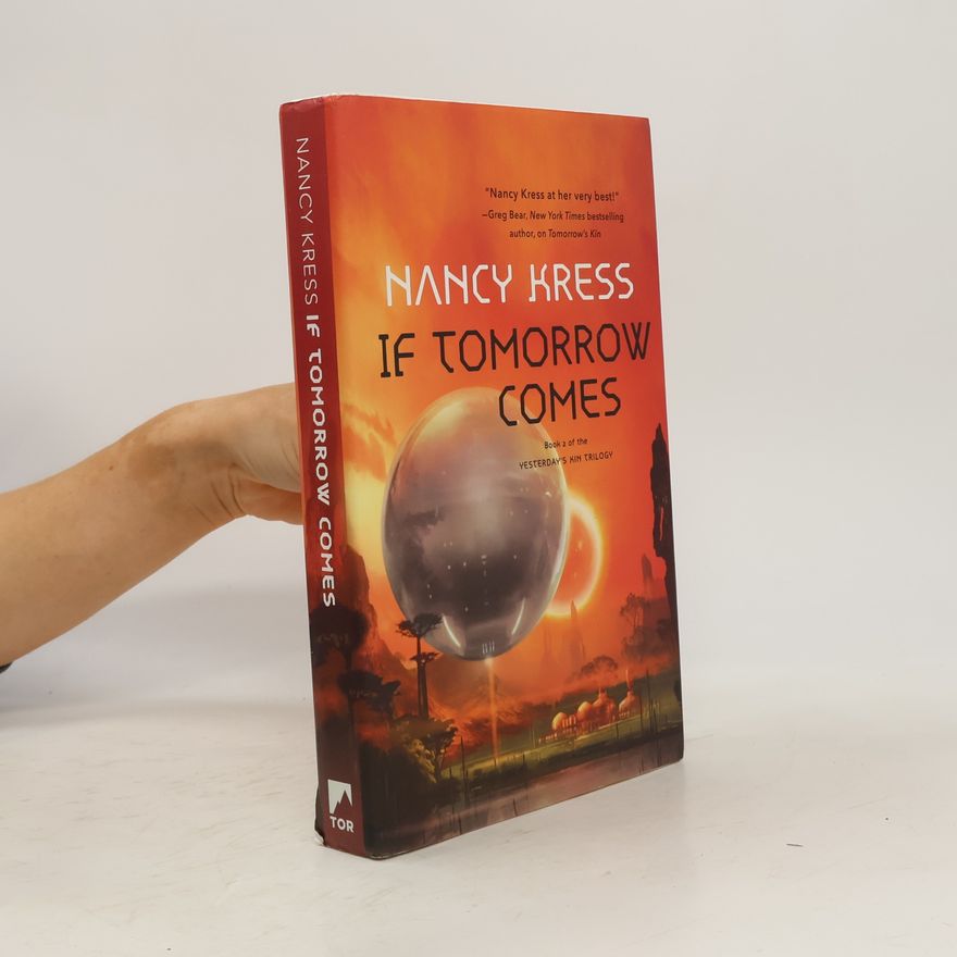 Nancy Kress If Tomorrow Comes