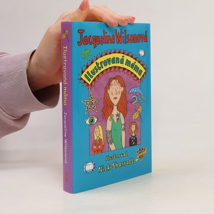 Jacqueline Wilson Ilustrovaná máma