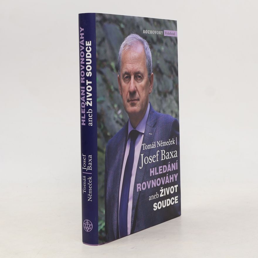 Josef Baxa Hledání rovnováhy, aneb, Život soudce