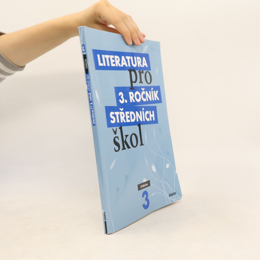 Lukáš Andree Literatura pro 3. ročník středních škol. Učebnice
