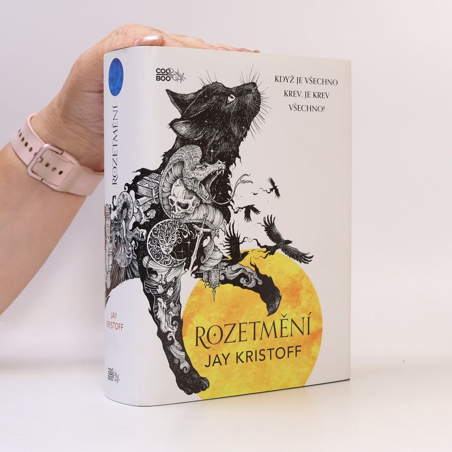 Jay Kristoff Rozetmění - 3. díl série Nikdynoc