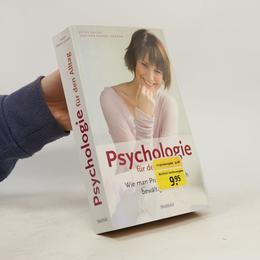 Peter Kaiser Psychologie für den Alltag