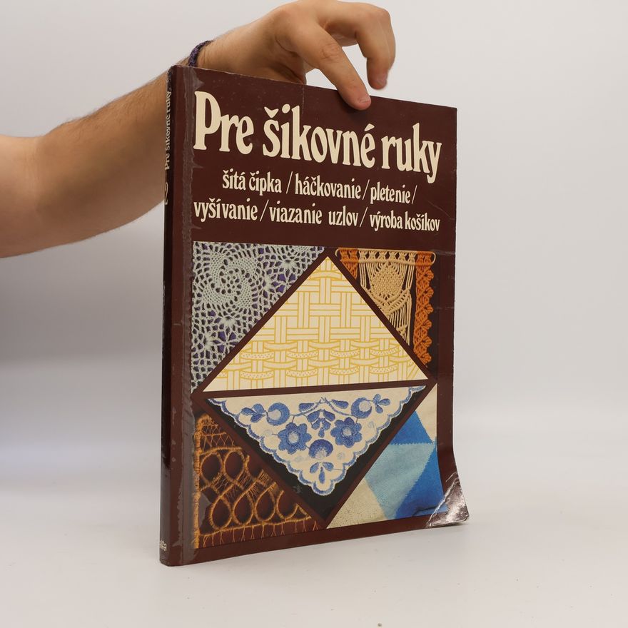Vilma Šurinová Pre šikovné ruky 2