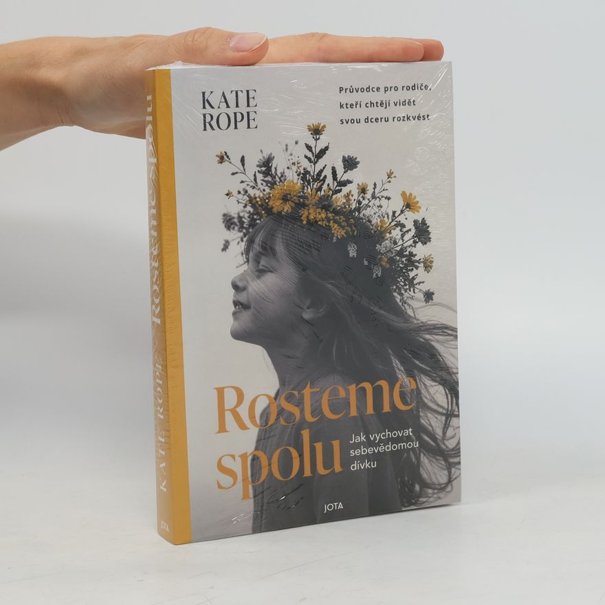 Kate Rope Rosteme spolu