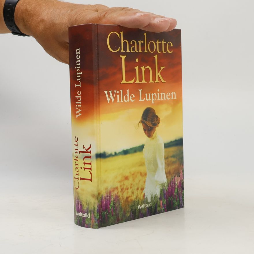 Charlotte Link Wilde Lupinen