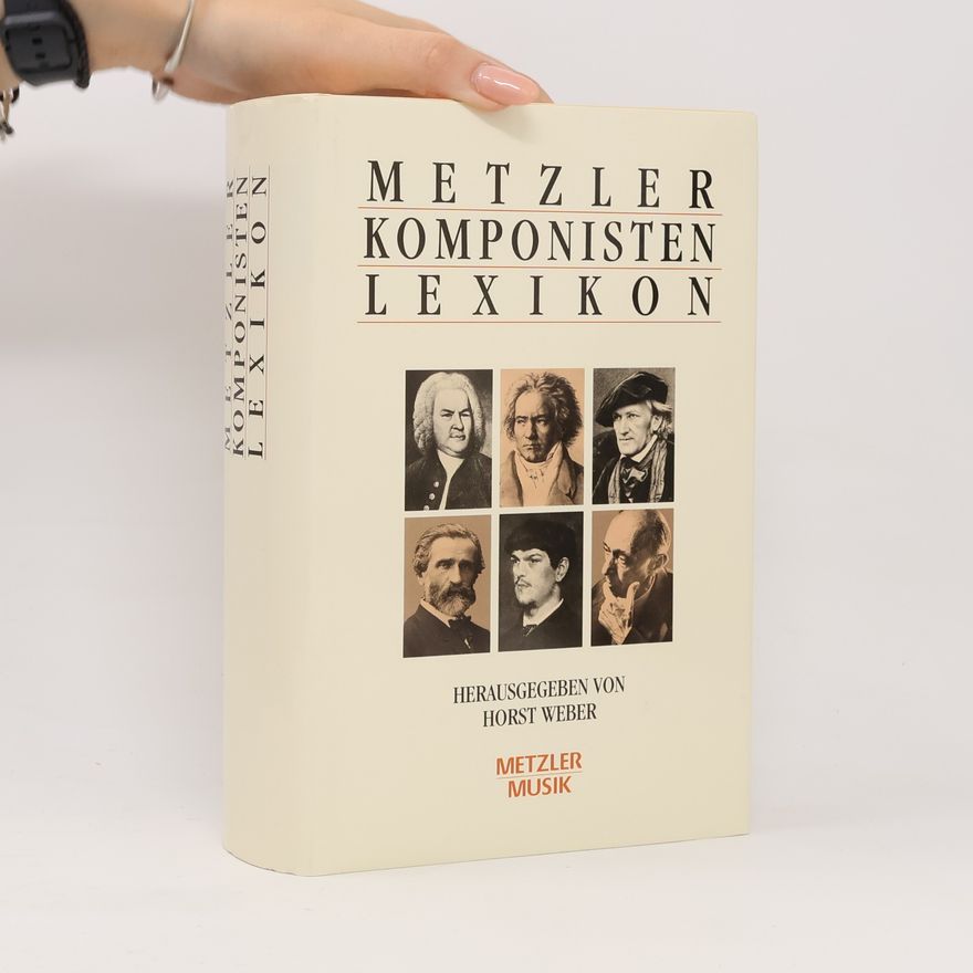 Horst Weber Metzler-Komponisten-Lexikon