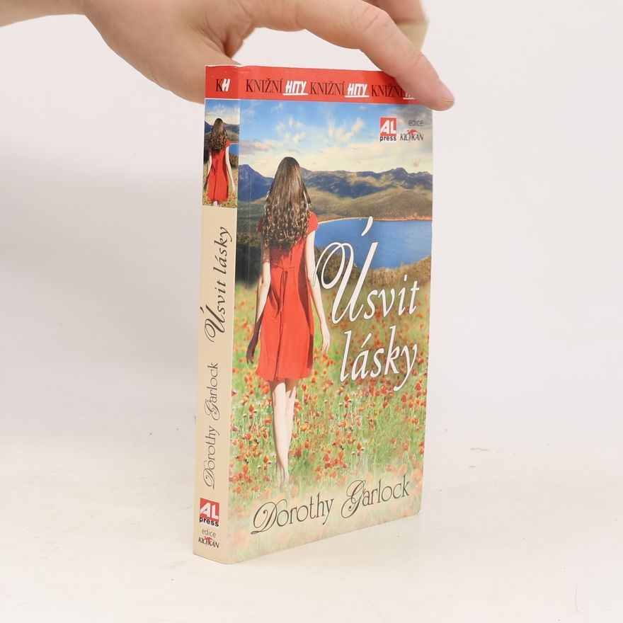 Dorothy Garlock Úsvit lásky