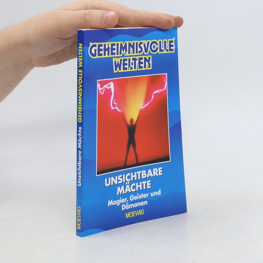 Kolektiv autorů Unsichtbare Mächte