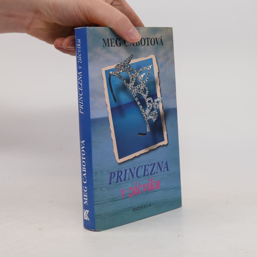 Meg Cabot Princezna v zácviku