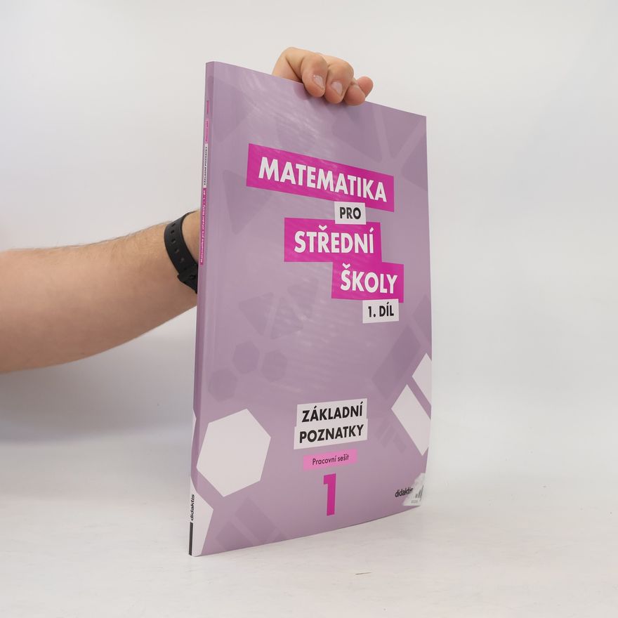 Martina Květoňová Matematika pro střední školy 1.díl Pracovní sešit