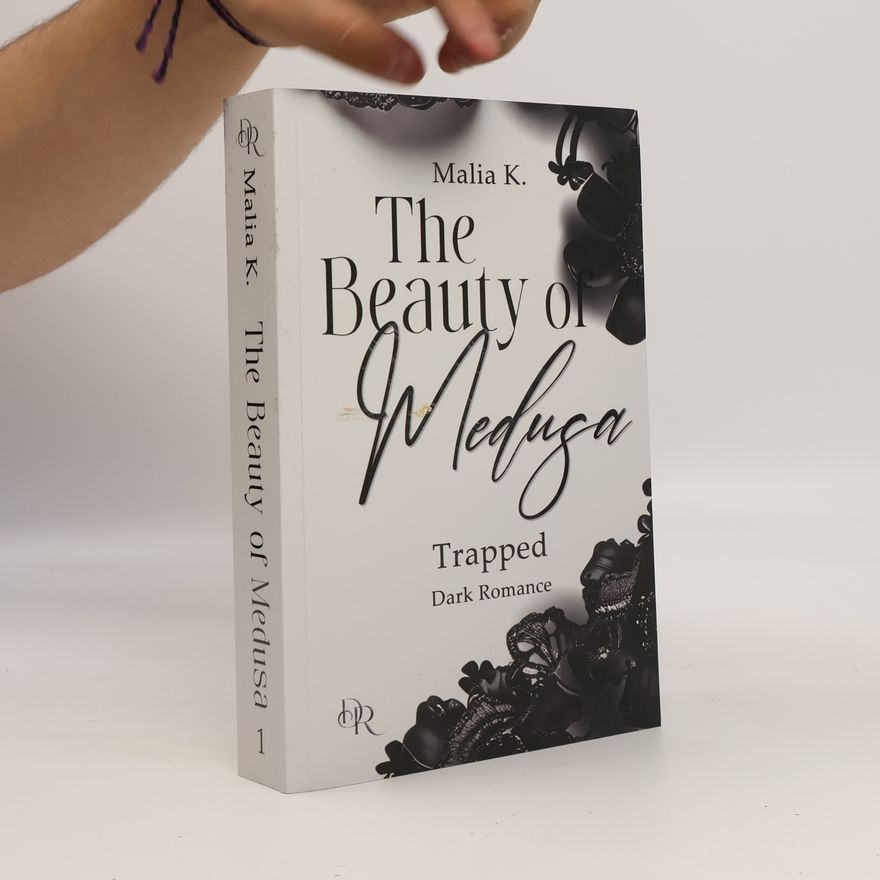 Malia K. The Beauty of Medusa -Trapped
