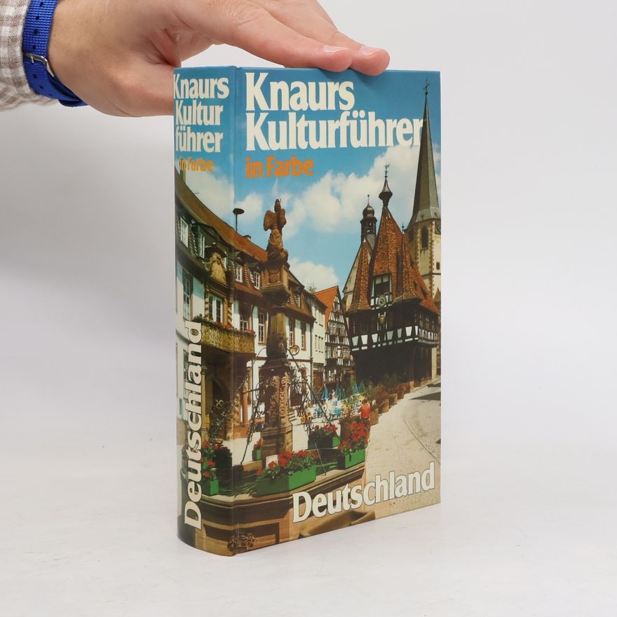 Autorenkollektiv Knaurs Kulturführer in Farbe. Deutschland