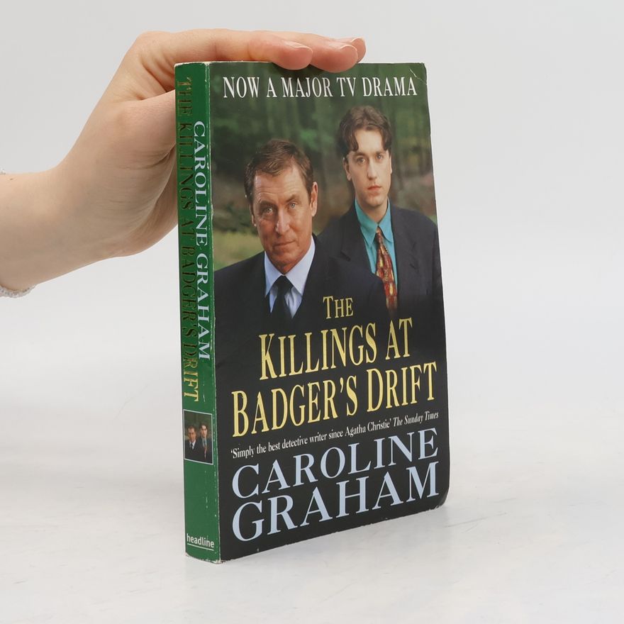 Caroline Graham The killings at Badger's Drift
