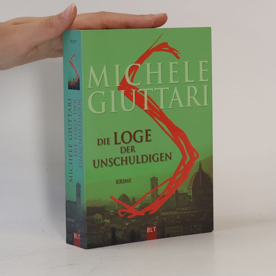 Michele Giuttari Die Loge der Unschuldigen