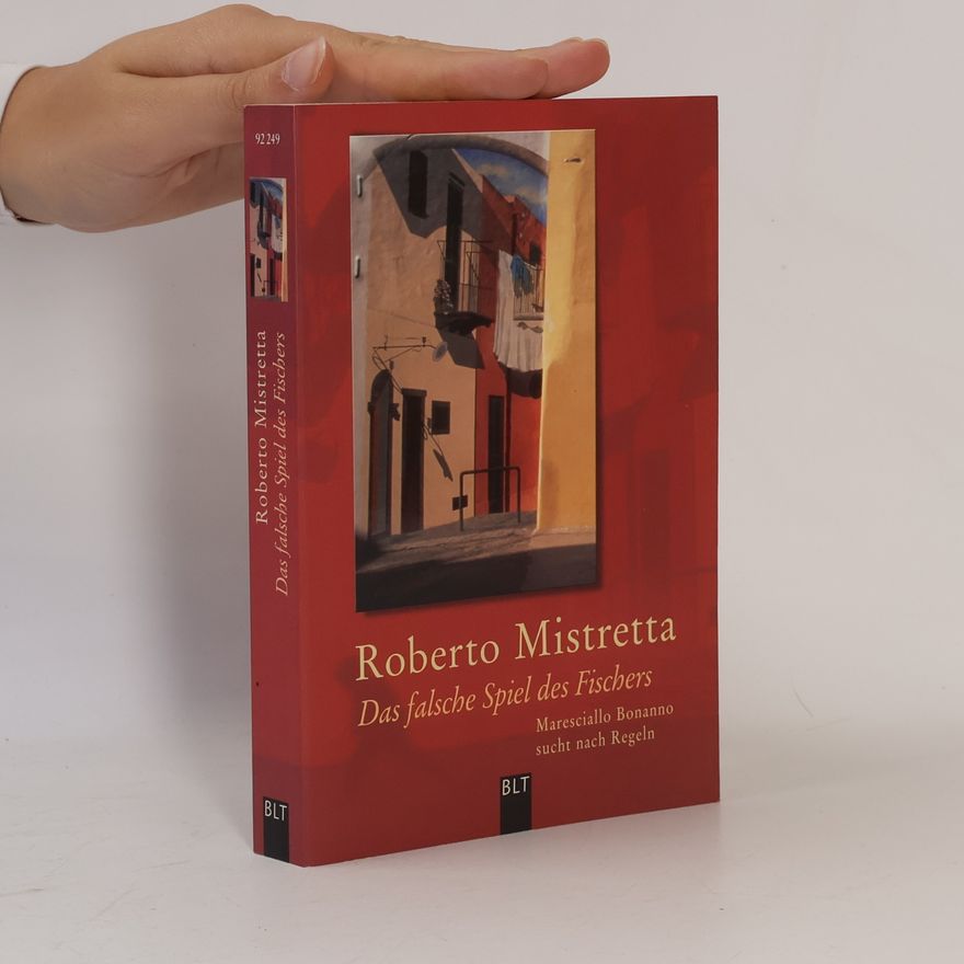 Roberto Mistretta Das falsche Spiel des Fischers