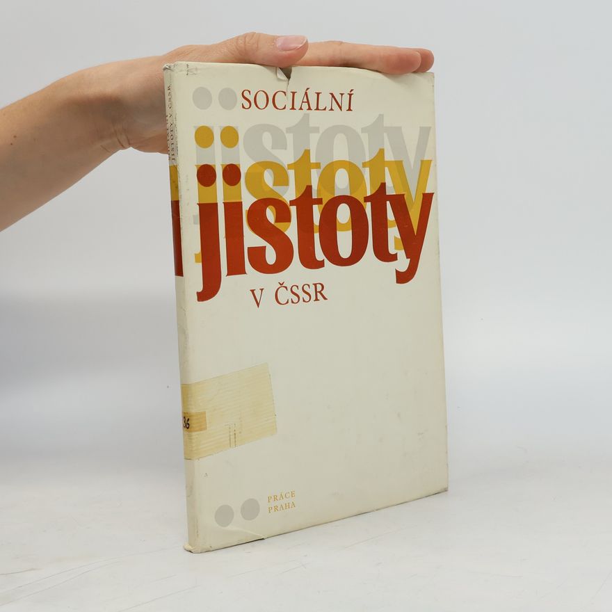 Autorenkollektiv Sociální jistoty v ČSSR