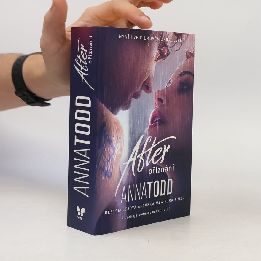Anna Todd After. Přiznání
