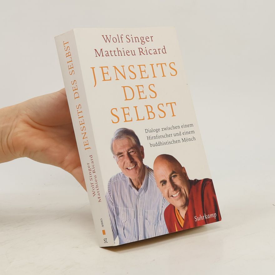 Wolf Singer Jenseits des Selbst