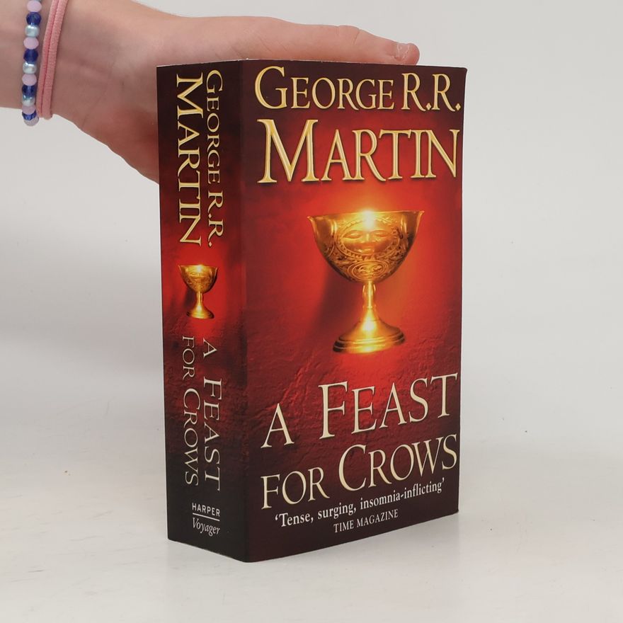 George R. R. Martin A Song of Ice and Fire 4. A Feast for Crows