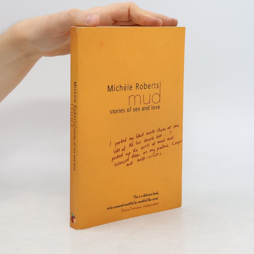Michèle Roberts Mud