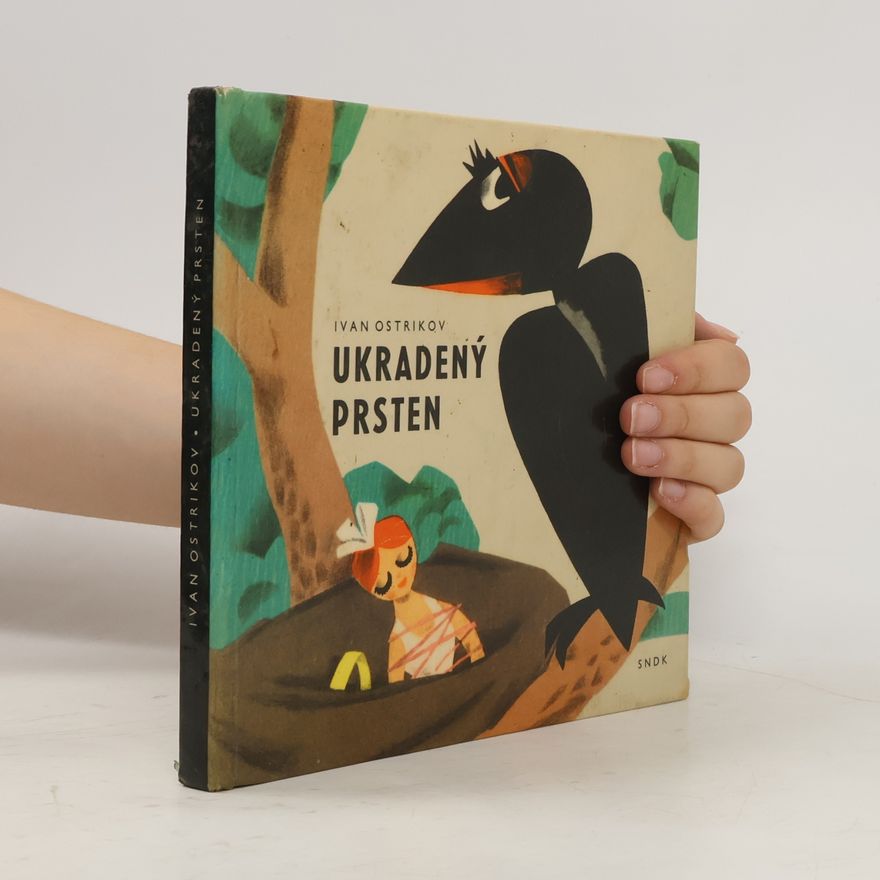 Ivan Ostrikov Ukradený prsten : Pro malé čtenáře