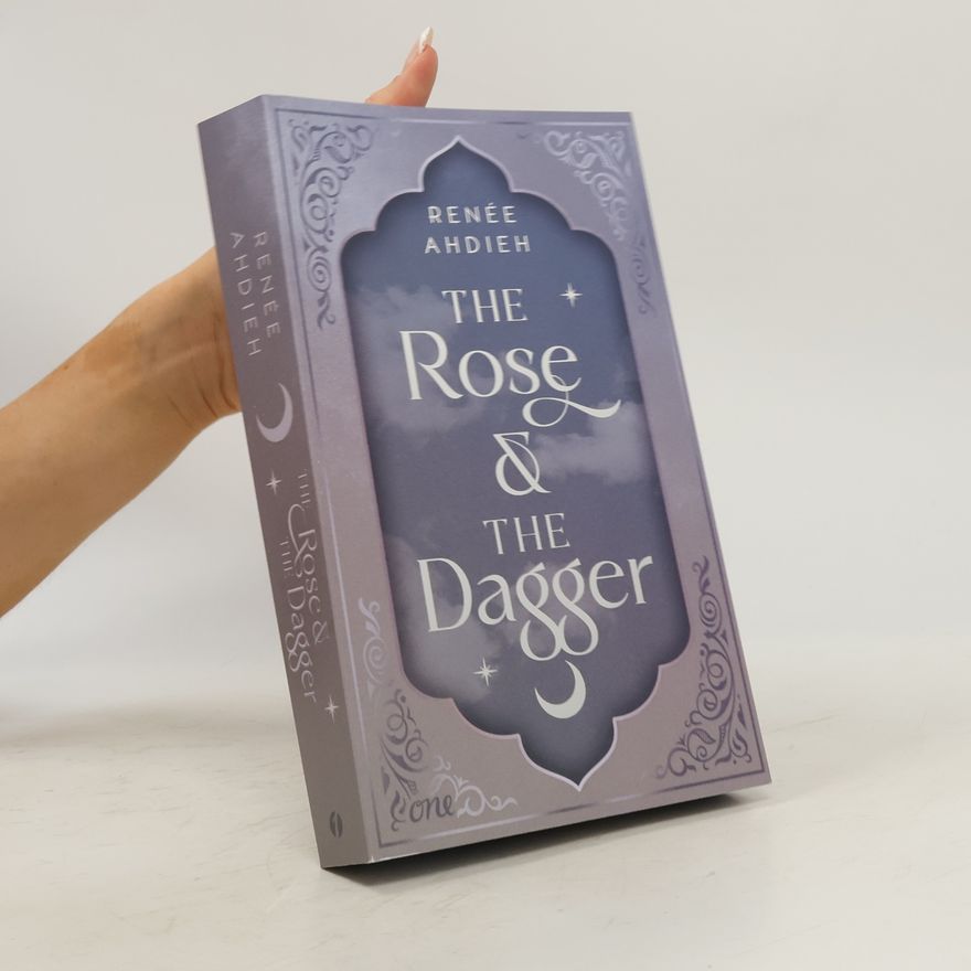 Renee Ahdieh The Rose and the Dagger